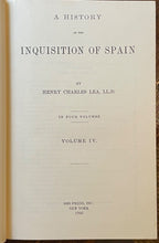HISTORY OF THE INQUISITION OF SPAIN - Lea, 1966 - MEDIEVAL RELIGIOUS PERSECUTION