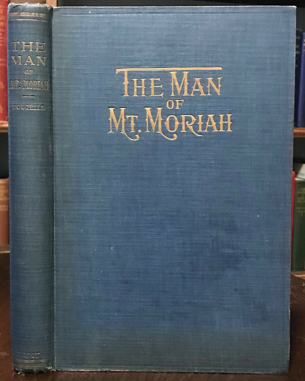MAN OF MT. MORIAH: A GREAT MASONIC STORY - FREEMASONRY ORIGINS SYMBOLISM