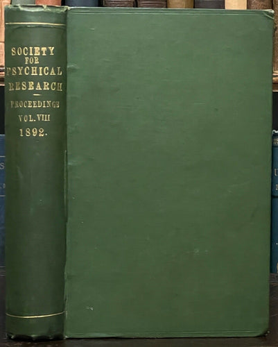 1892 - SOCIETY FOR PSYCHICAL RESEARCH - OCCULT SPIRITS GHOSTS HAUNTED PROPHECY