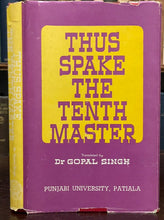 THUS SPAKE THE TENTH MASTER - Singh, 1st 1978 - INDIA INDIAN GURU SPIRITUALITY