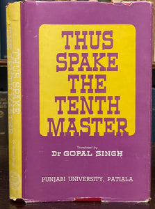 THUS SPAKE THE TENTH MASTER - Singh, 1st 1978 - INDIA INDIAN GURU SPIRITUALITY