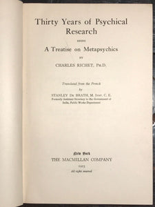 THIRTY YEARS OF PSYCHICAL RESEARCH, Charles Richet 1st/1st 1923 Metaphysics