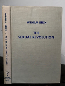 WILHELM REICH - THE SEXUAL REVOLUTION - 2nd Ed, 1945 - SEXUAL QUACK PSYCHOLOGY