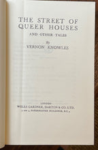 STREET OF QUEER HOUSES AND OTHER TALES - Arno Press, 1st 1976 - FANTASY OCCULT