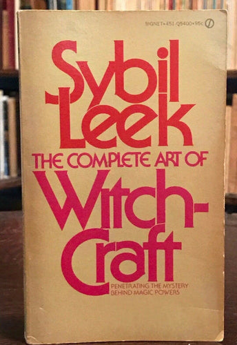 THE COMPLETE ART OF WITCHCRAFT - Sybil Leek - 1st PB Ed, 1973 - Occult WICCA