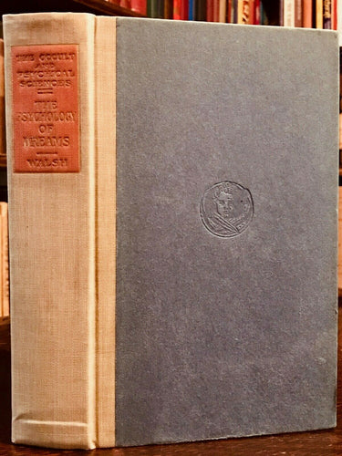 PSYCHOLOGY OF DREAMS - Walsh, 1920 - DREAMS NIGHTMARES PROPHECY MEANINGS