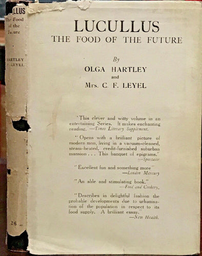 LUCULLUS: THE FOOD OF THE FUTURE - 1st 1926 - VEGETARIAN PLANT CONSCIOUSNESS