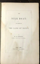 NILE BOAT, GLIMPSES OF THE LAND OF EGYPT - 1st Ed 1851 ILLUSTRATED ANCIENT EGYPT