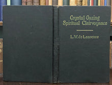 CRYSTAL GAZING & SPIRITUAL CLAIRVOYANCE - de LAURENCE 1st 1913 DIVINATION MAGICK