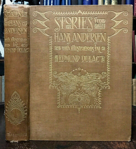 STORIES FROM HANS ANDERSEN, ILLUSTRATED by EDMUND DULAC - 1st, 1911 FAIRY TALES