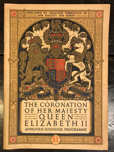 The Coronation of Her Majesty Queen Elizabeth II - Souvenir Program, 1953