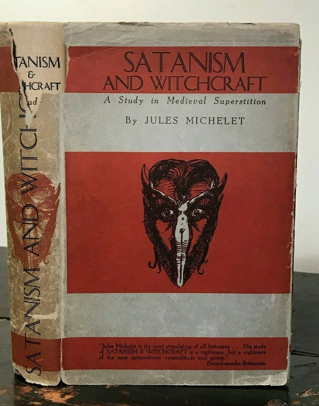 SATANISM AND WITCHCRAFT: STUDY IN MEDIEVAL SUPERSTITION - Michelet, 1st Ed 1939