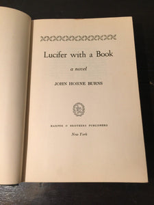 LUCIFER WITH A BOOK John H. Burns, 1st Ed 1949, HC/DJ Controversial Gay Int RARE