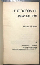 THE DOORS OF PERCEPTION - Aldous Huxley, 1st 1970 - DRUGS 1960s MIND EXPANSION