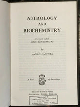 ASTROLOGY & BIOCHEMISTRY - Vanda Sawtell - 1st, 1947 ASTROLOGY HEALTH Biorhythm