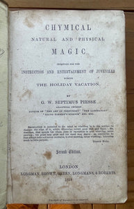 CHYMICAL NATURAL & PHYSICAL MAGIC - Piesse 1859 MAGIC MAGICIAN CONJURING TRICKS