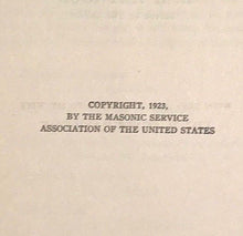 SYMBOLICAL MASONRY: INTERPRETATION OF THE 3 DEGREES - H.L. Haywood, 1st/1st 1923