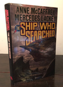 SHIP WHO SEARCHED Anne McCaffrey + Mercedes Lackey 1st/1st — SIGNED 1992 HC/DJ