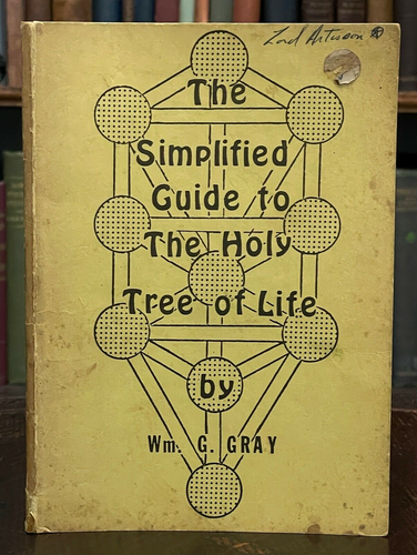 SIMPLIFIED GUIDE TO HOLY TREE OF LIFE - 1st 1973 QABALAH PRACTICAL MAGICK RITUAL