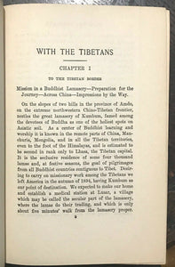 WITH THE TIBETANS IN TENT & TEMPLE - Rijnhart, 1st Ed 1901 TIBET CULTURE CUSTOMS