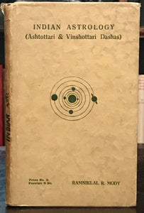 INDIAN ASTROLOGY: ASHTOTTARI & VINSHOTTARI DASHAS - Mody, 1st 1935 DIVINATION