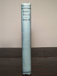 NOVEMBER NIGHT TALES: A Book of Short Stories, Henry Mercer 1st/1st 1928 Horror