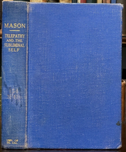 TELEPATHY & SUBLIMINAL SELF - Mason, 1899 DREAMS PHANTASMS HYPNOTISM DIVINATION