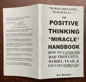 POSITIVE THINKING MIRACLE HANDBOOK - Neuman, 1st 2010 - THOUGHT POWERS - SIGNED
