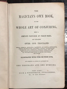 THE MAGICIAN'S OWN BOOK or the WHOLE ART OF CONJURING - 1st, 1857 - PARLOR MAGIC