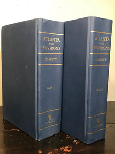 SIGNED ~ ATLANTA AND ENVIRONS by Franklin M. Garrett ~ 2nd Ed 1969 HC/DJ, 2 Vols