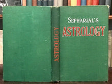 SEPHARIAL - ASTROLOGY: HOW TO MAKE AND READ YOUR OWN HOROSCOPE - 1900s ZODIAC