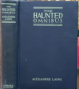 THE HAUNTED OMNIBUS - Laing, 1st 1937 - GHOSTS PARANORMAL SUPERNATURAL STORIES