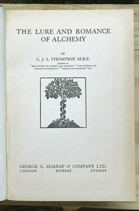 LURE AND ROMANCE OF ALCHEMY - CJS Thompson, 1st 1932 - HERMETIC OCCULT MAGICK