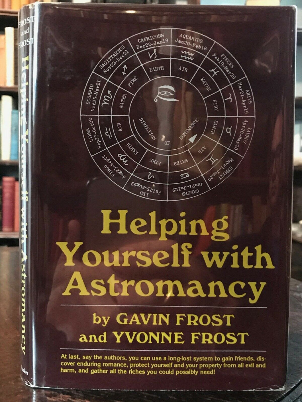 HELPING YOURSELF WITH ASTROMANCY - Gavin & Yvonne Frost - 1980, GRIMOIRE MAGICK
