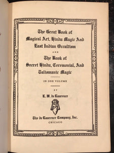 THE GREAT BOOK OF MAGICAL ART, HINDU MAGIC & INDIAN OCCULT - L.W. de LAURENCE