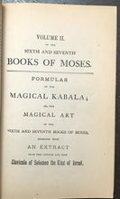 6th AND 7th BOOKS OF MOSES, OR MOSES' MAGICAL SPIRIT ART - MAGICK GRIMOIRE 1900s