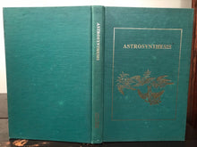 ASTROSYNTHESIS: Rational System of Horoscope - de Villefranche, 1974 - SIGNED