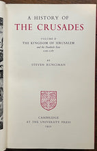 HISTORY OF THE CRUSADES - Runciman, 1st 1952 Vol 2 - KINGDOM OF JERUSALEM