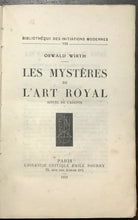 LES MYSTERES DE L'ART ROYAL - Wirth, 1932 - OCCULT HERMETICS RITUALS MAGICK