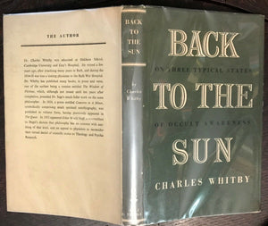 BACK TO THE SUN: OCCULT AWARENESS - Whitby, 1st 1949 PSYCHIC OCCULT CULTS DIVINE