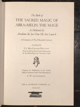 THE BOOK OF THE SACRED MAGIC OF ABRA=MELIN THE MAGE - L.W. de LAURENCE, 1948