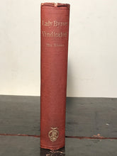 HARRIET BEECHER STOWE, LADY BYRON VINDICATED: The Byron Controversy 1st/1st 1870