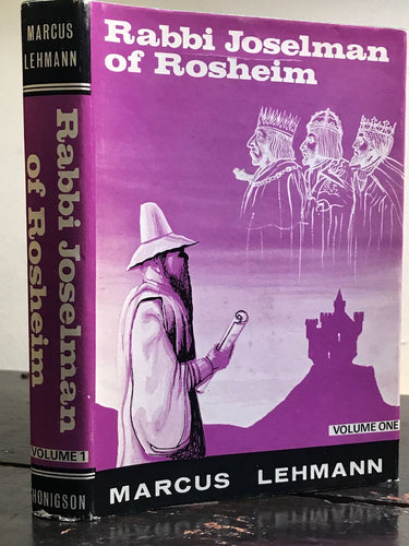 RABBI JOSELMAN OF ROSHEIM, Marcus Lehmann 1st/1st 1974 HC/DJ 2 Vol. Set