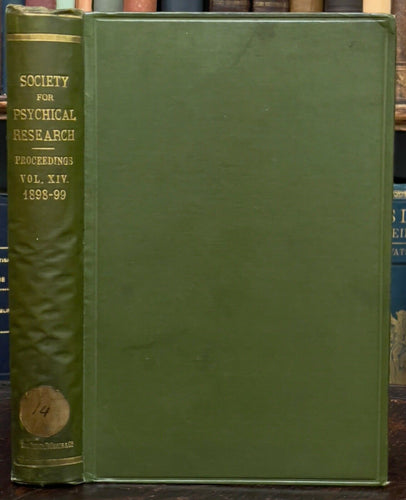 1898-99 SOCIETY FOR PSYCHICAL RESEARCH - OCCULT SPIRITS GHOSTS HYPNOTISM DISEASE