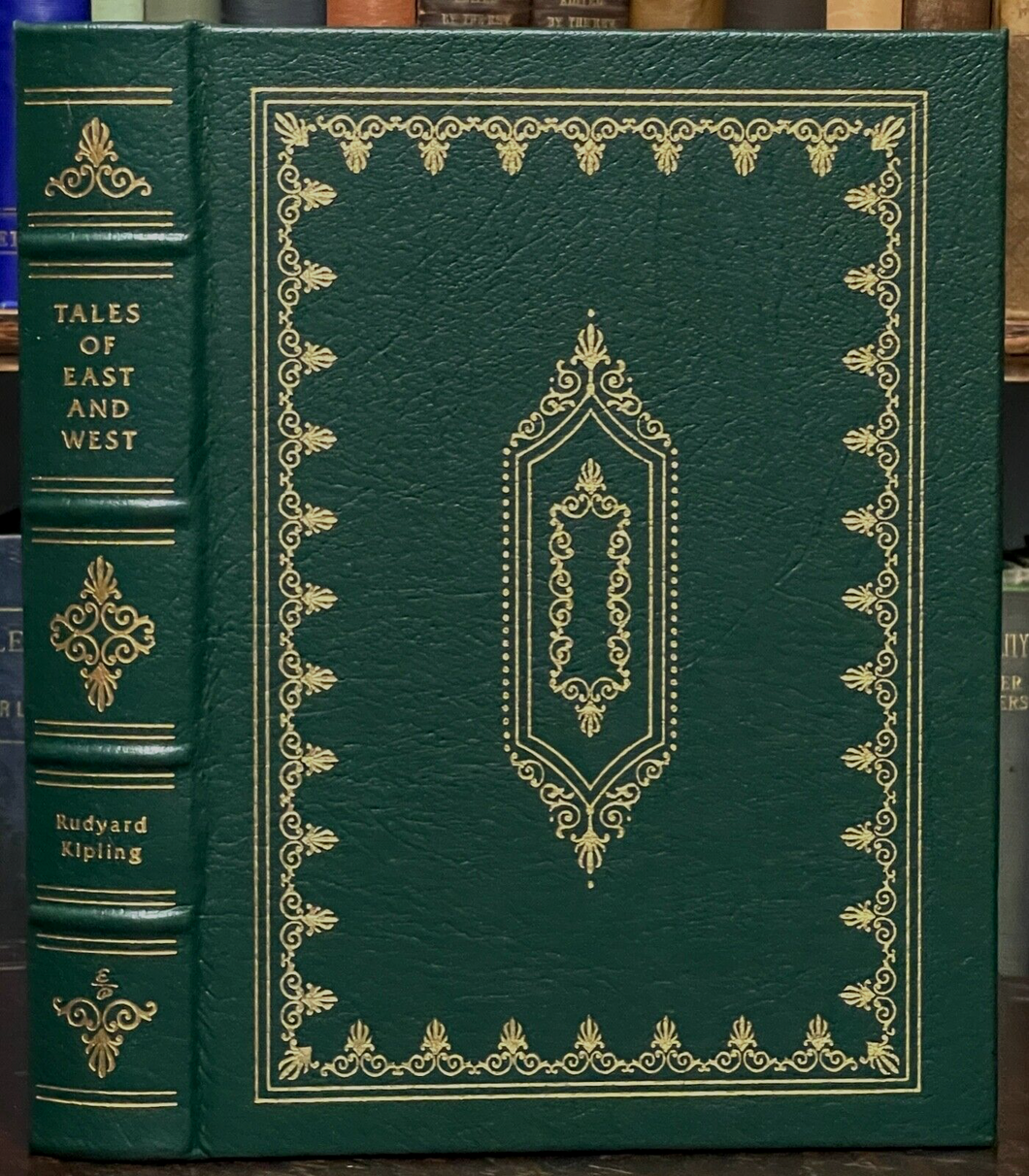 TALES OF EAST AND WEST - Easton Press, Full Leather - 1st, 1973 RUDYARD KIPLING