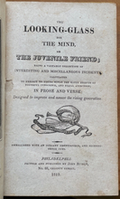 LOOKING GLASS FOR THE MIND, THE JUVENILE FRIEND - 1st, 1819 - CHILDREN'S STORIES