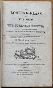 LOOKING GLASS FOR THE MIND, THE JUVENILE FRIEND - 1st, 1819 - CHILDREN'S STORIES