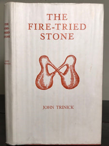 THE FIRE-TRIED STONE: DEVELOPMENT OF A SYMBOL - J. TRINICK, 1st/1st 1967 Alchemy