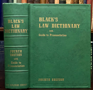 BLACK'S LAW DICTIONARY WITH PRONUNCIATION GUIDE - 4th Ed, 1957
