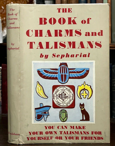 SEPHARIAL - BOOK OF CHARMS AND TALISMANS, 1950 - KABALA MAGICK AMULETS OCCULT